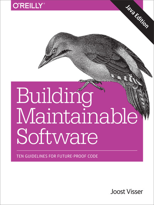 Title details for Building Maintainable Software, Java Edition by Joost Visser - Available